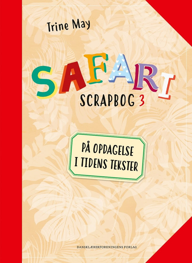 SAFARI Scrapbog 3
