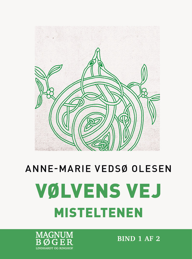 Vølvens vej - Misteltenen (Storskrift)