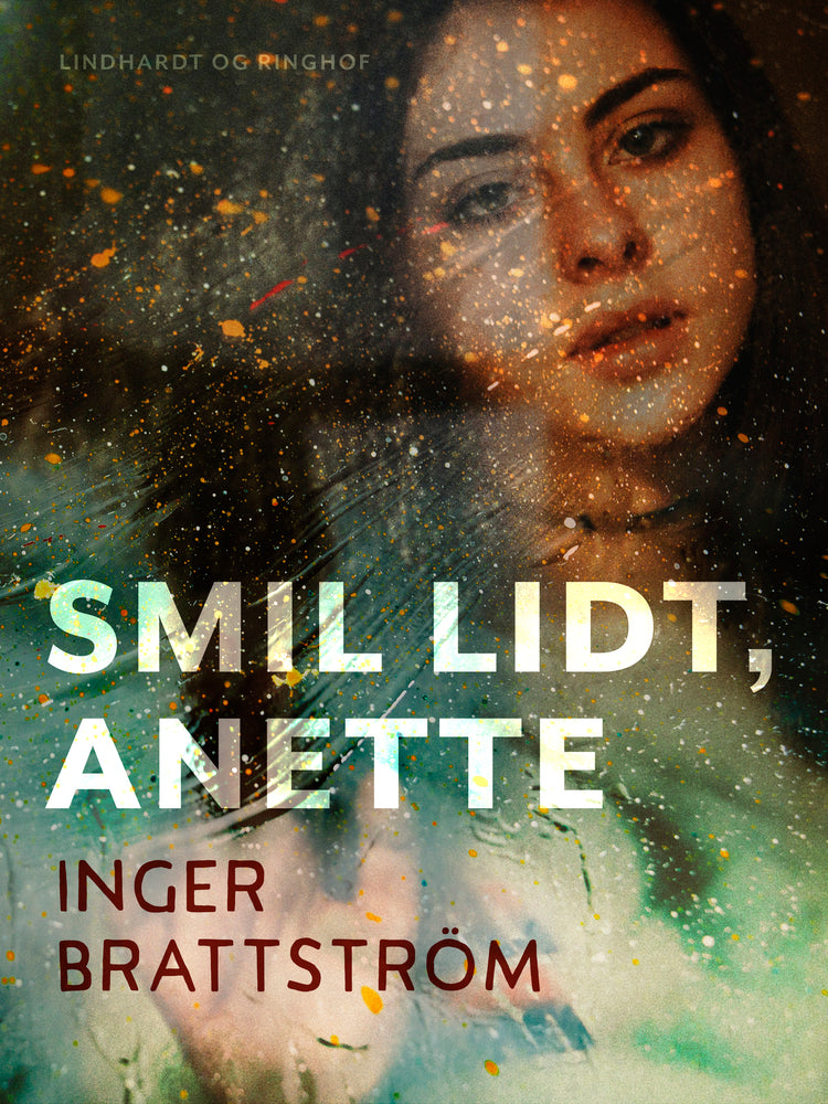 Smil lidt, Anette
