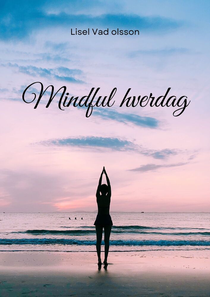 Mindful hverdag