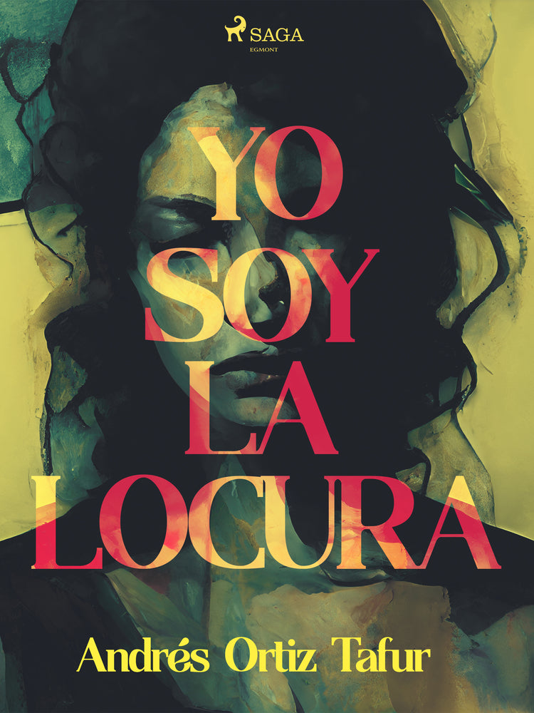 Yo soy la locura