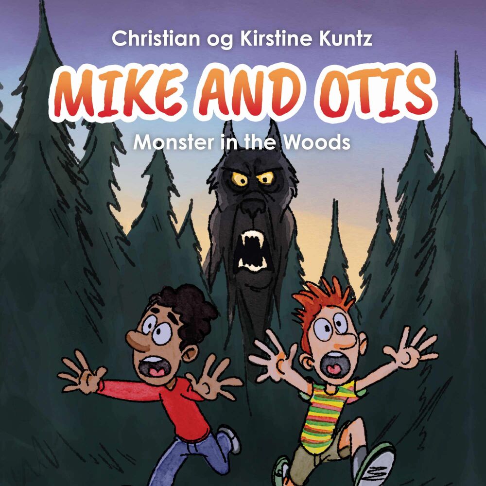 Mike & Otis #1: Monster in the Woods
