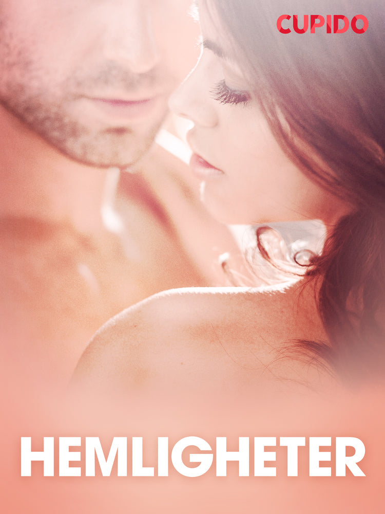 Hemligheter - erotiska noveller