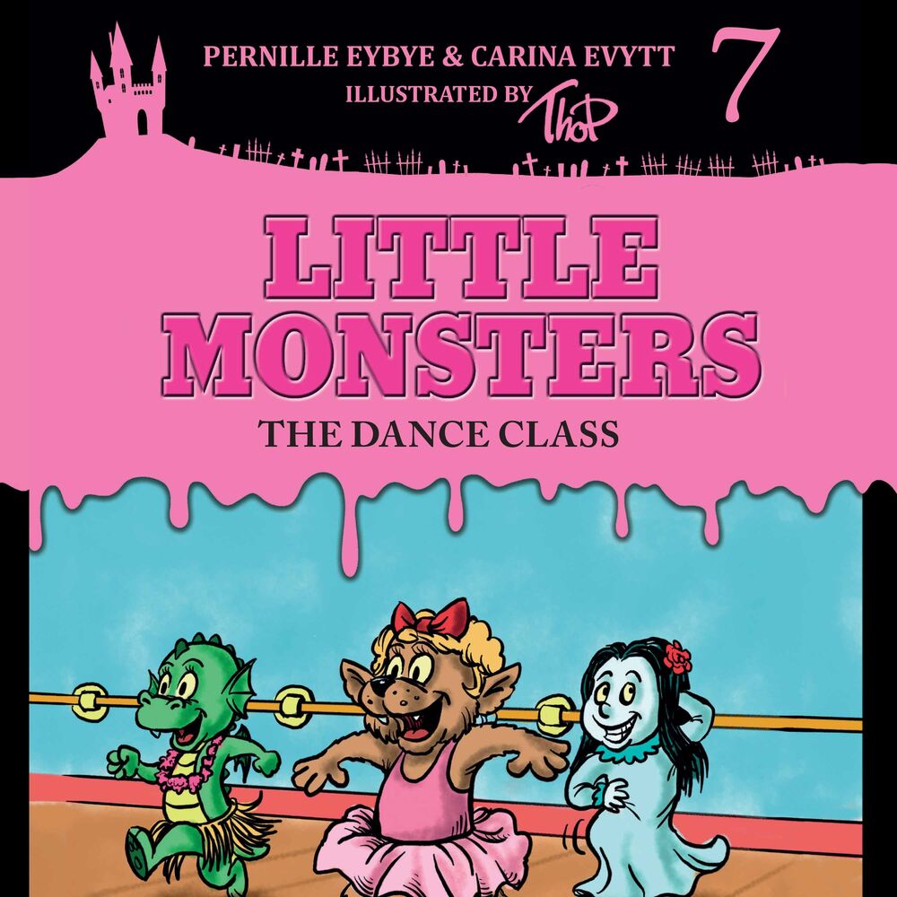 Little Monsters #7: The Dance Class