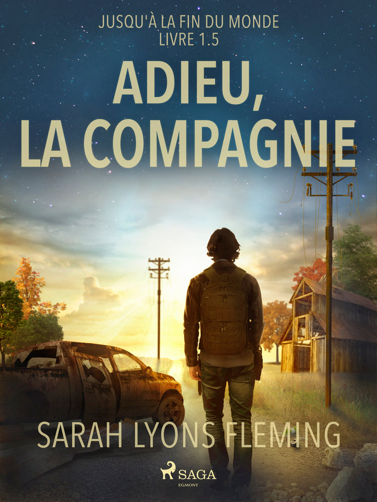 Adieu, la compagnie - Livre 1.5