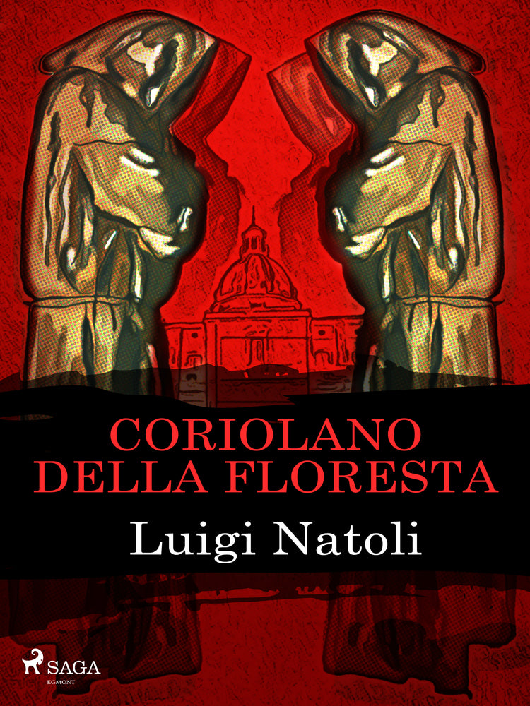 Coriolano della Floresta