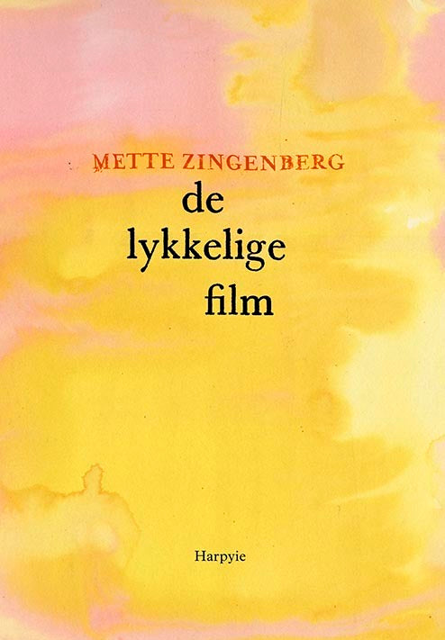 De lykkelige film