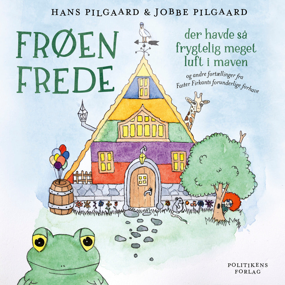 Frøen Frede der havde så frygtelig meget luft i maven