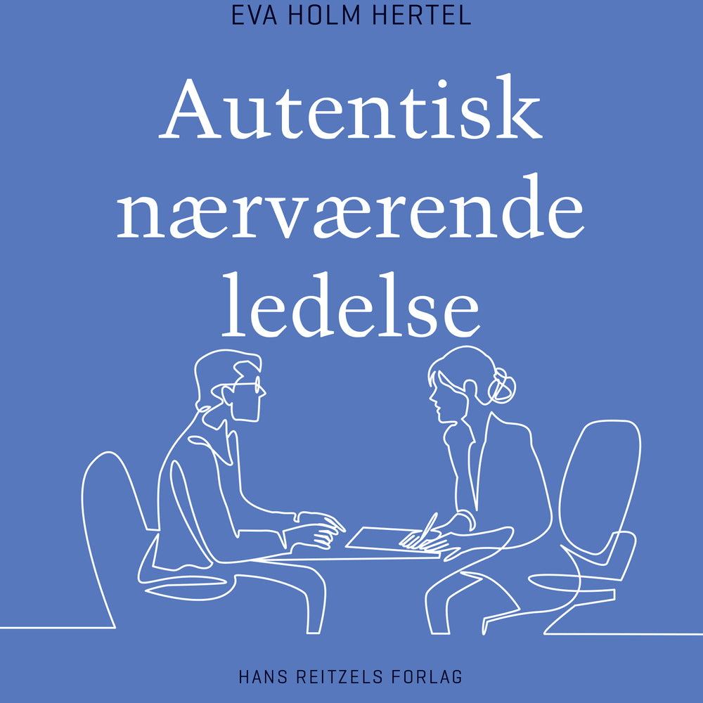 Autentisk nærværende ledelse