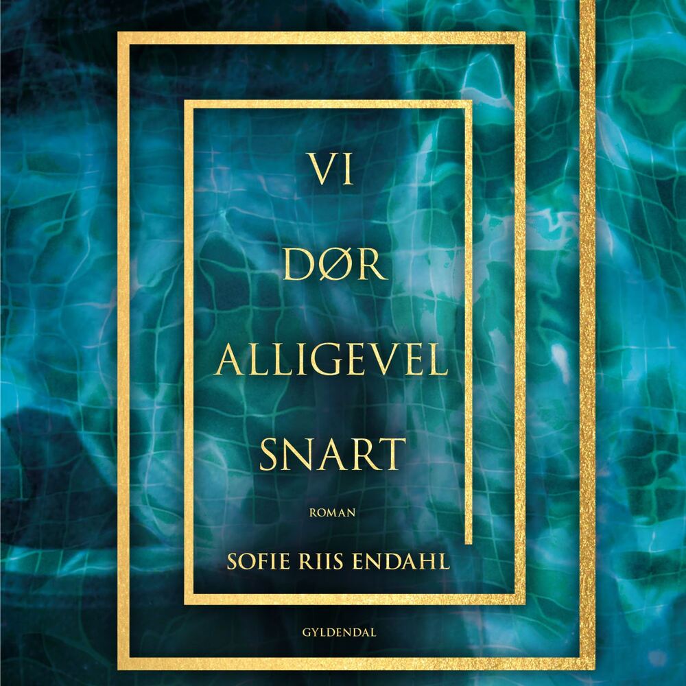 Vi dør alligevel snart