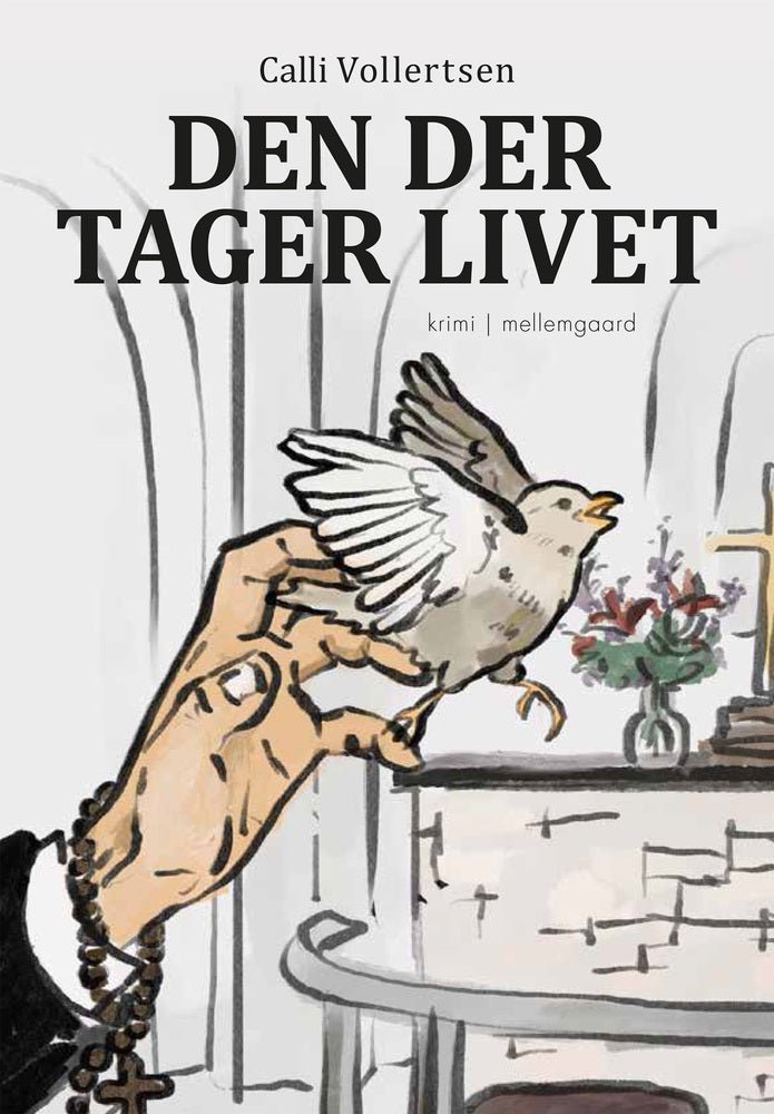 DEN DER TAGER LIVET