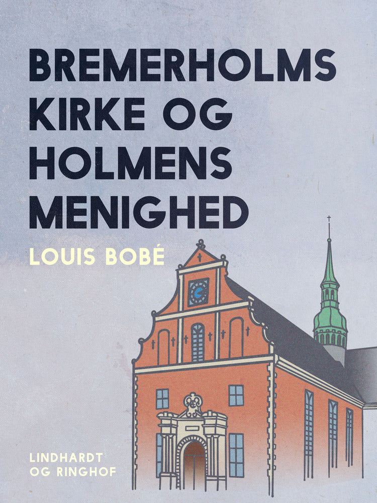 Bremerholms kirke og Holmens menighed