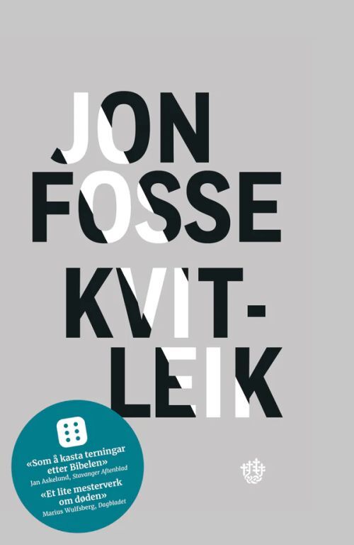 Kvitleik : forteljing