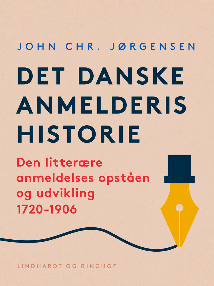 Det danske anmelderis historie. Den litterære anmeldelses opståen og udvikling 1720-1906