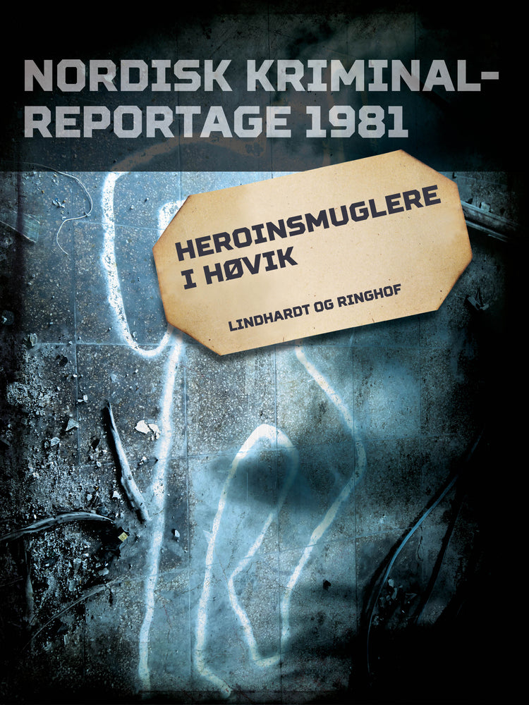 Heroinsmuglere i Høvik