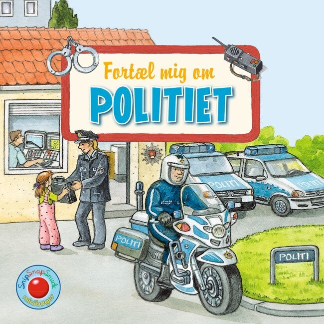 Snip Snap Snude: Fortæl mig om POLITIET - KOLLI á 12 stk - pris pr. stk. ca. kr. 14,95