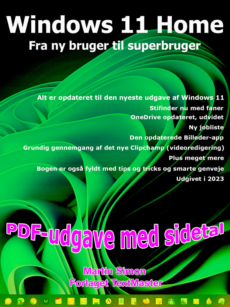 Windows 11 Home  fra ny bruger til superbruger