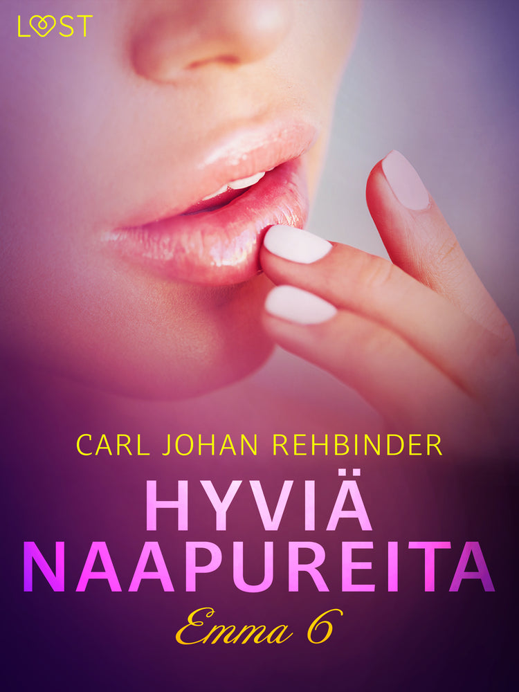 Emma 6: Hyviä naapureita – eroottinen novelli