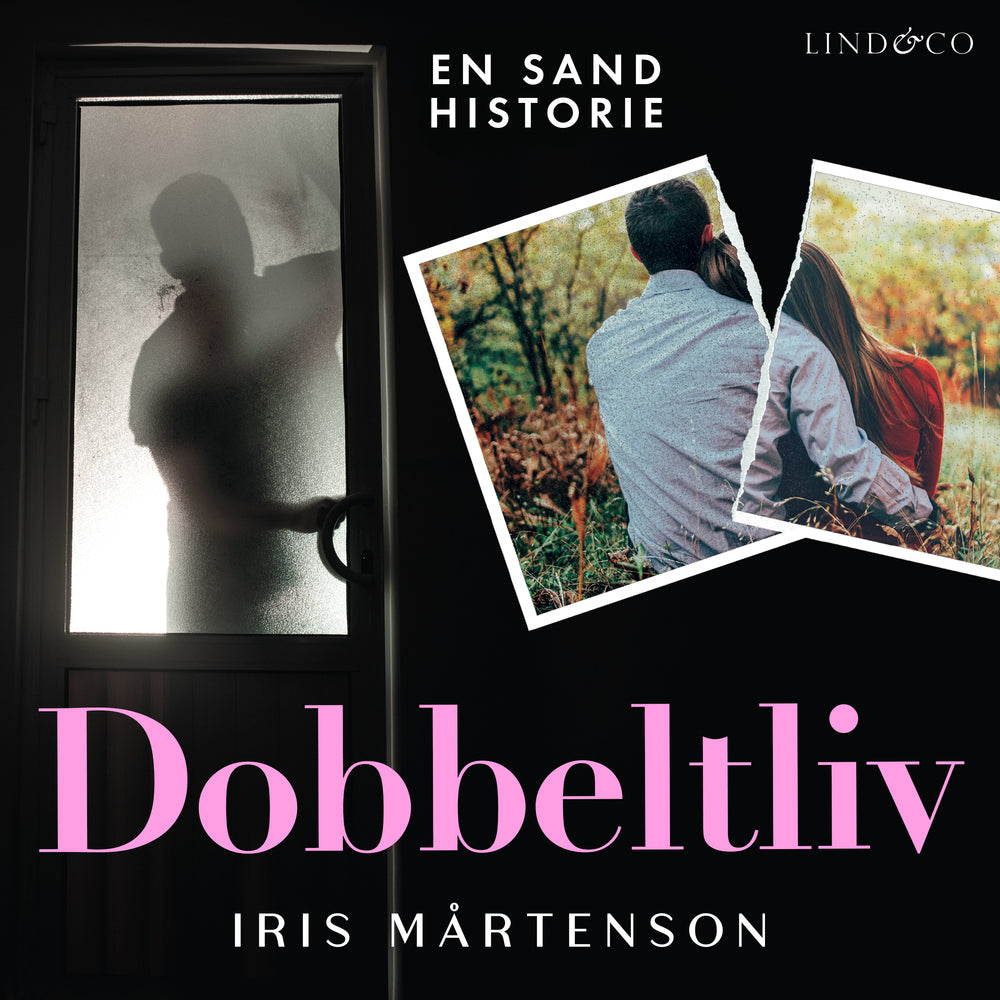 Dobbeltliv: En sand historie