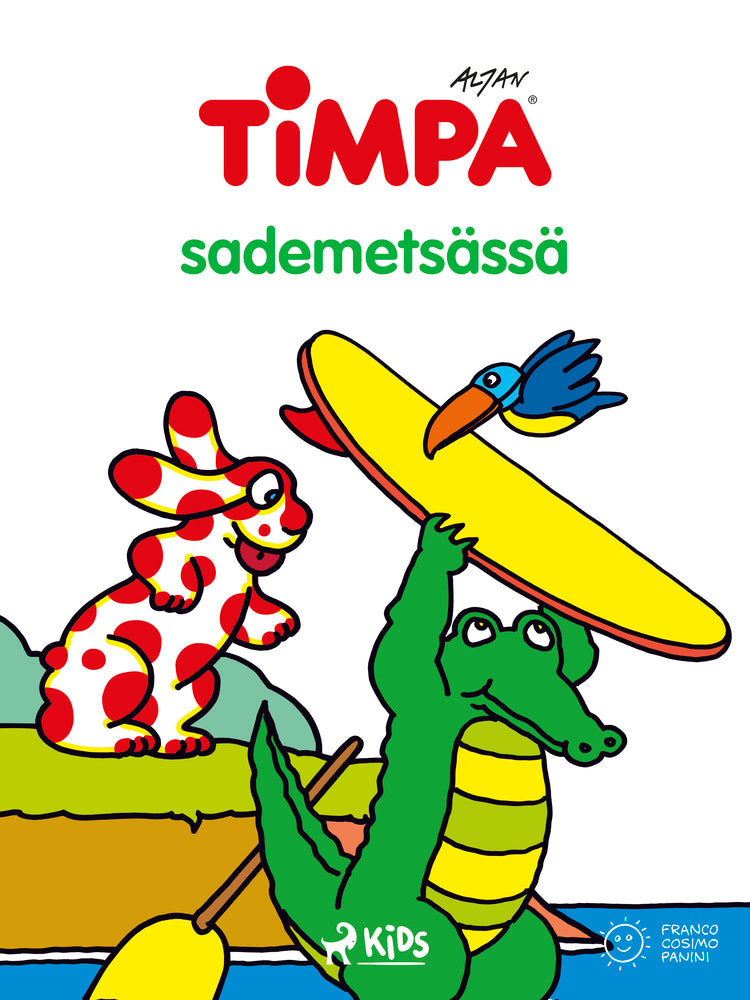 Timpa sademetsässä