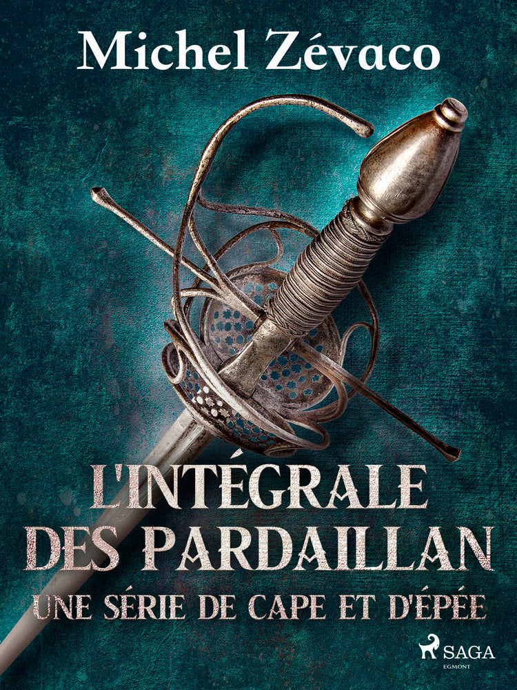 L'Intégrale des Pardaillan - Une série de cape et d'épée