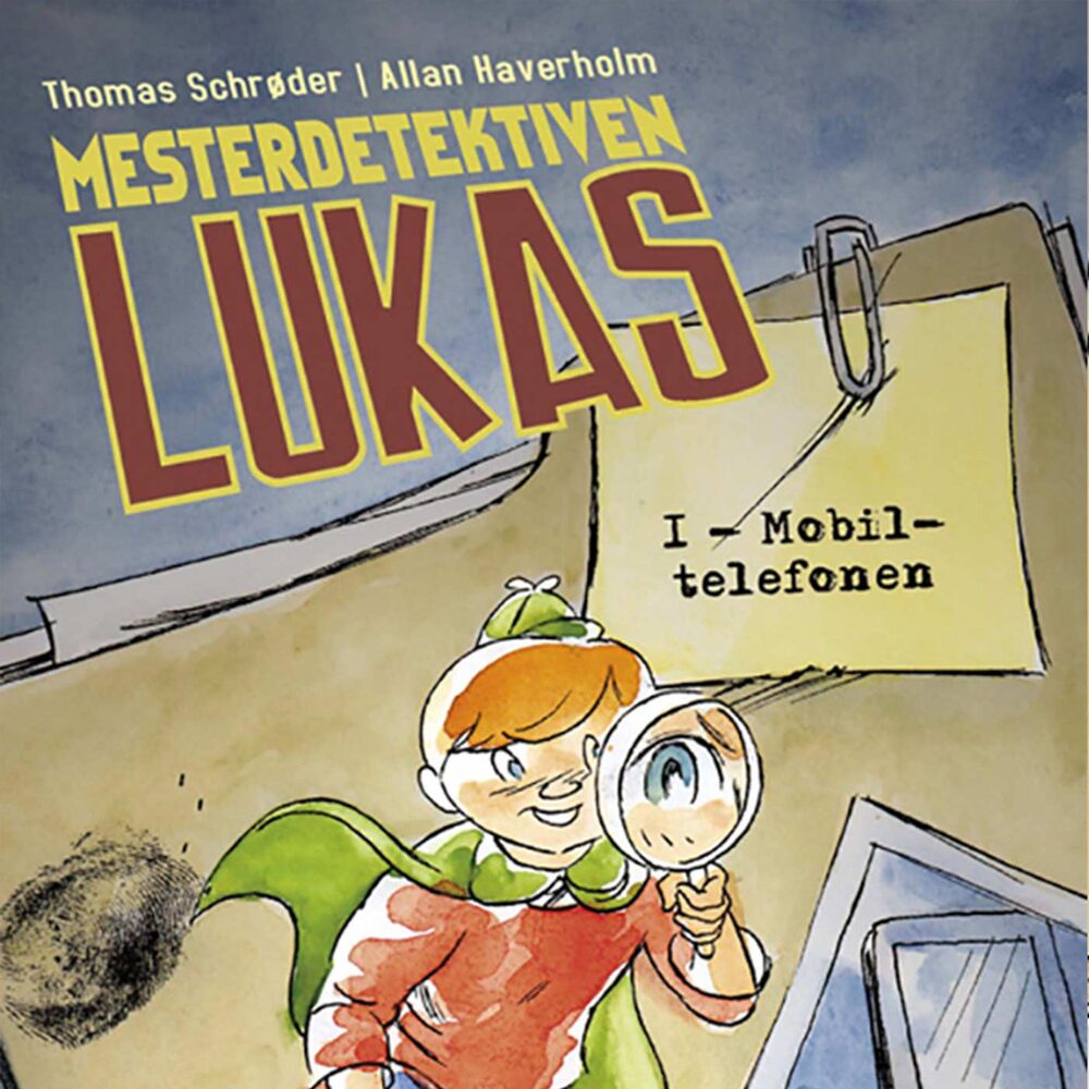 Mesterdetektiven Lukas #1: Mobiltelefonen