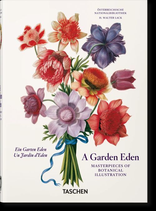 A Garden Eden. Masterpieces of Botanical Illustration. 40th