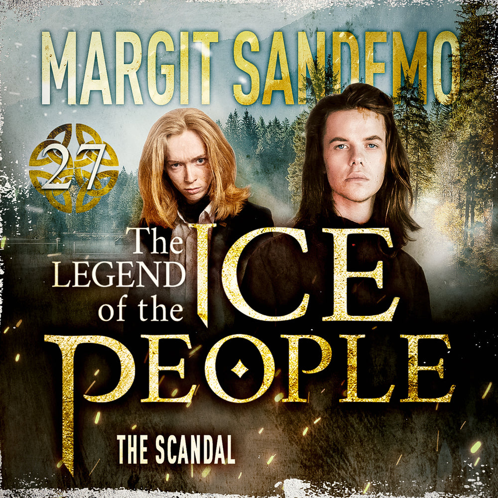 The Ice People 27 - The Scandal