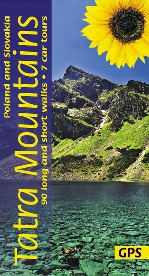 Tatra Mountains of Poland and Slovakia Sunflower Walking Gui