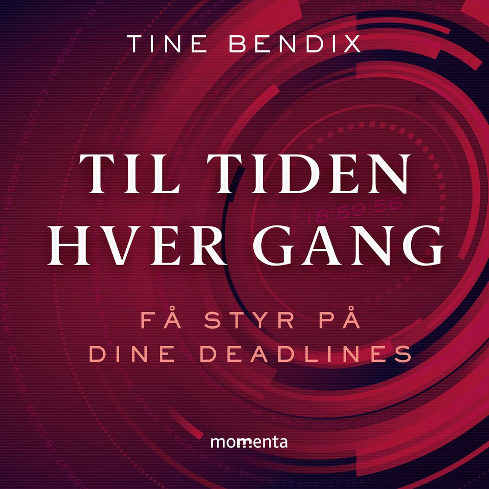 Til tiden hver gang - Få styr på dine deadlines