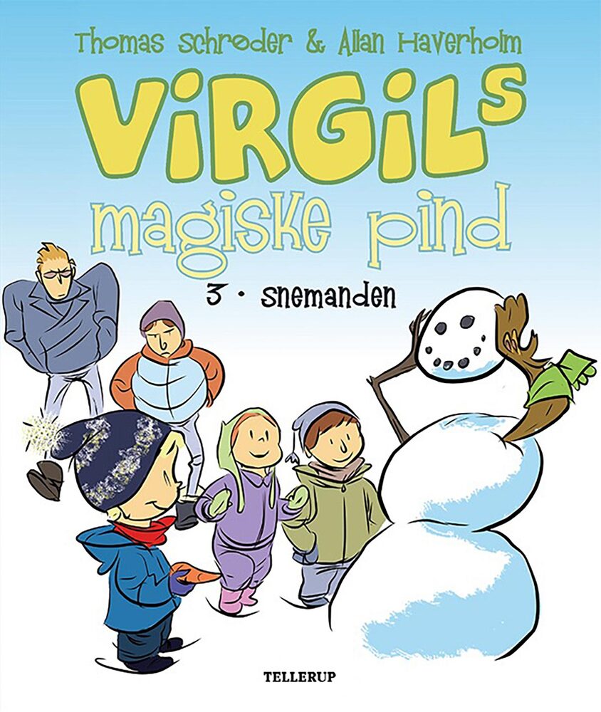 Virgils Magiske Pind #3: Snemanden (LYT & LÆS)
