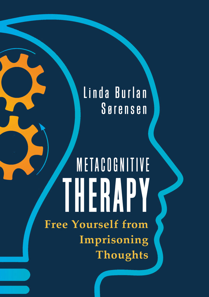 Metacognitive Therapy
