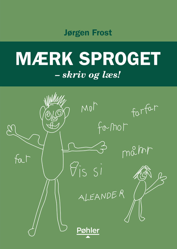 Mærk sproget – skriv og læs!