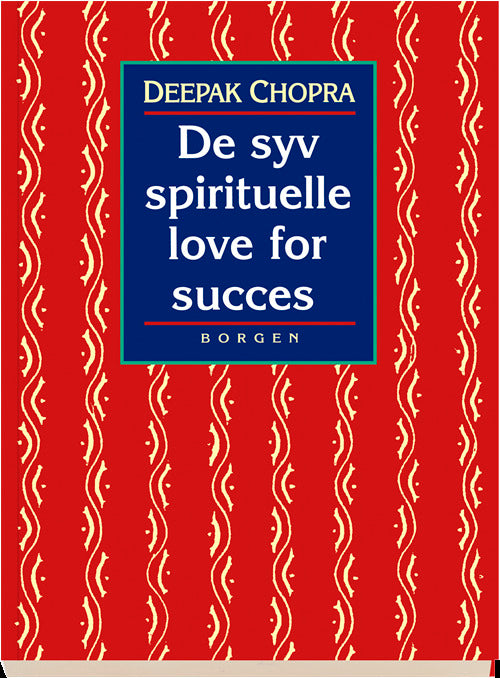 De syv spirituelle love for succes