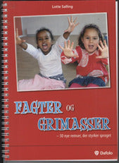 Fagter og grimasser