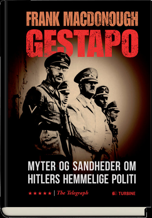 Gestapo. Myter og sandheder
