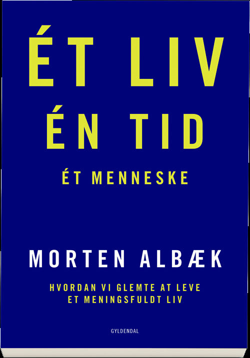 Et liv En tid Et menneske