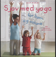 Sjov med yoga for børn og voksne