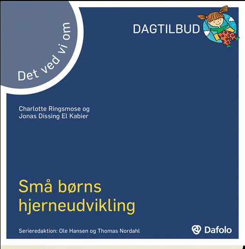 Det ved vi om små børns hjerneudvikling
