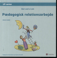 Pædagogisk relationsarbejde