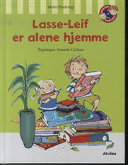 Lasse-Leif er alene hjemme