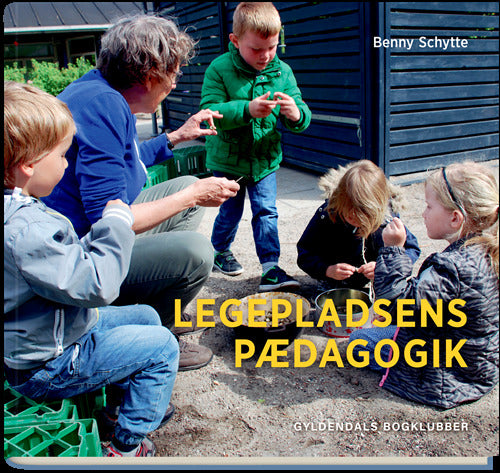 Legepladsens pædagogik