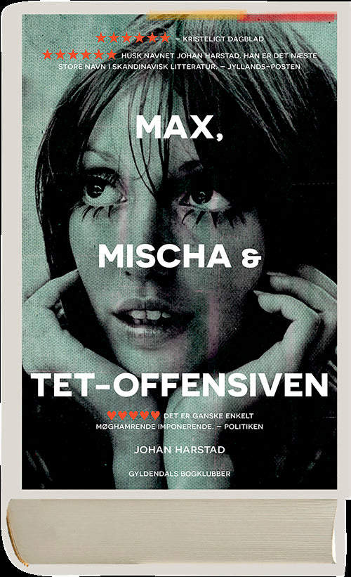 Max, Mischa & Tet-offensiven