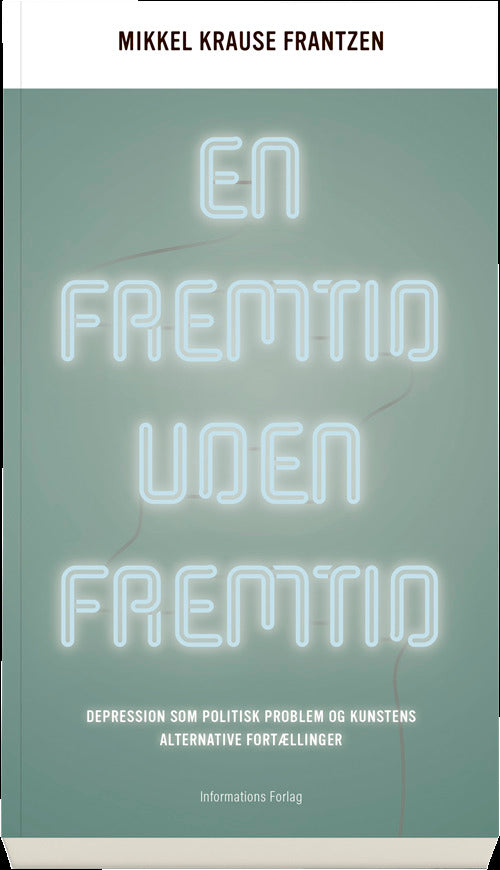 En fremtid uden fremtid