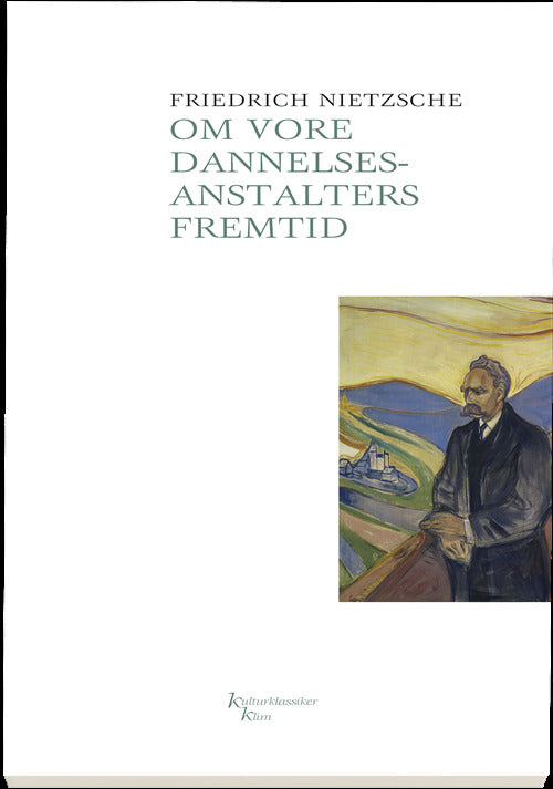 Om vore dannelsesanstalters fremtid