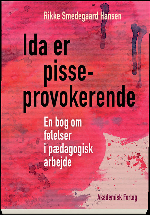 Ida er pisseprovokerende