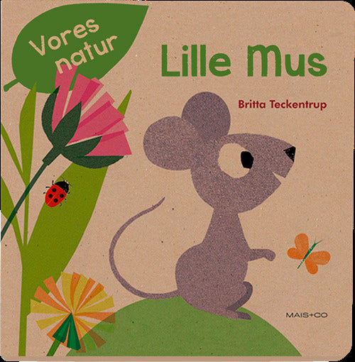 Vores natur, lille mus