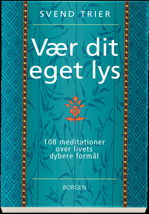 Vær dit eget lys