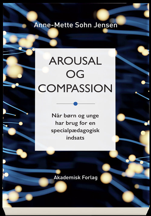 Arousal og Compassion