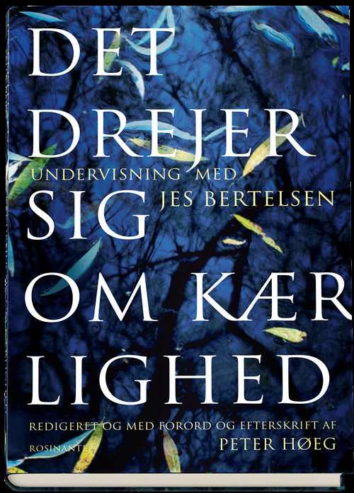 Det drejer sig om kærlighed